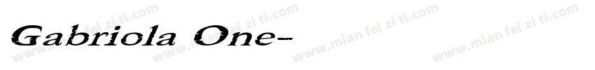 Gabriola One字体转换